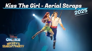 Disney on Ice | Kiss The Girl - The Little Mermaid (Aerial Straps) - 2025