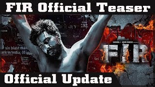 FIR Official Teaser | Release Update | Vishnu Vishal | Manjima Mohan