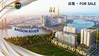 越南房地產｜越南胡志明市｜第二郡 THE RIVER THU THIEM  出售｜Hotline (+886) 906.975.509