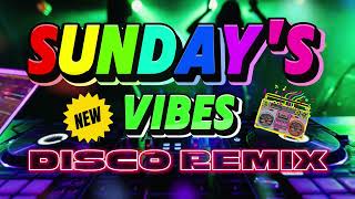 SUNDAY'S BEST - Best Of Remix Disco 70's 80's 90's - Nonstop Disco Remix Party Music 2024