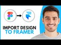 How To Import Figma To Framer - Step By Step