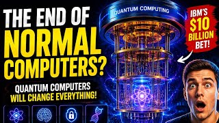 Quantum Computers Will Change Everything (And Nobody Is Ready) #ai #technology #futuremind