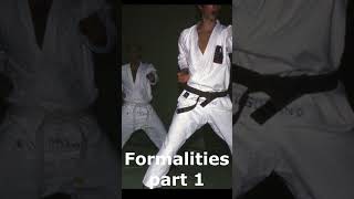 Karate Formalities part 1 - Sensei Rod Lindgren