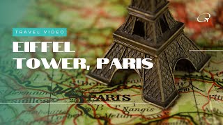 Eiffel Tower, Paris (France) | CINEMATIC TRAVEL Film