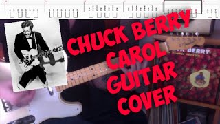 How To Play On Guitar | Chuck Berry | Carol | Guitar Cover with Tabs | 1958 |