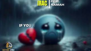 IRAC - Peip Namah(Official Lyric Video)