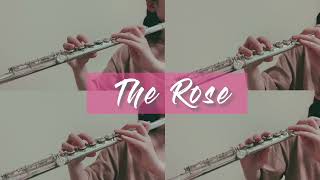 【フルート】映画『The Rose』より主題歌「The  Rose 」/Bette Midler【アンサンブル】