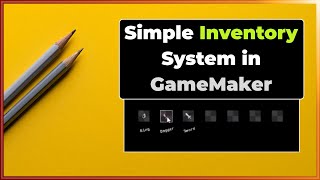 Creating a Simple Inventory System in GameMaker - Tutorial