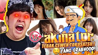 TANTANG AKINATOR JAWAB PARA CEWEK DI TOKUSATSU! WAJIB YANG GRABVOOD JUGA!? [Akinator Indonesia]