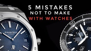 Watch Chronicler Unscripted #14: 5 Mistakes Not to Make with Watches (and My Personal Mistakes)