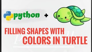 pyTurtle 7 | Filling shapes with colors in turtle | pyGuru