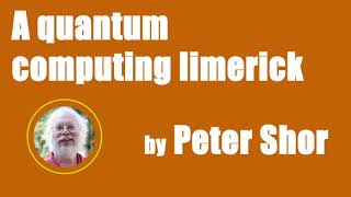Quantum Computing Explained with a Limerick by CSAIL's Peter Shor