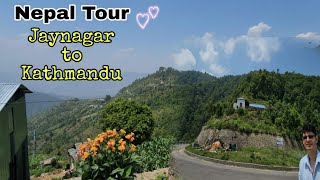 Nepal Tour ,Jaynagar to Kathmandu Via Road