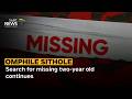 Omphile Sithole | Search for missing two-year old continues