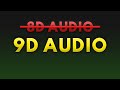 Post Malone - Better Now (9D AUDIO)