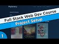 Project Setup - Node.js/Express/MongoDB Course #1