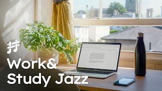 Work & Study Jazz - Relaxing Gentle Background Jazz Music for Work, Study, Focus, Reading, Coding