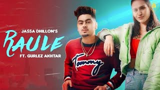 Raule (BASS BOOSTED) Jassa Dhillon | New Punjabi Song 2021 | Music Boost Frame |