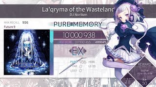 [Arcaea] La'qryma of the Wasteland FPM 10'000'938 pts (MAX -18)