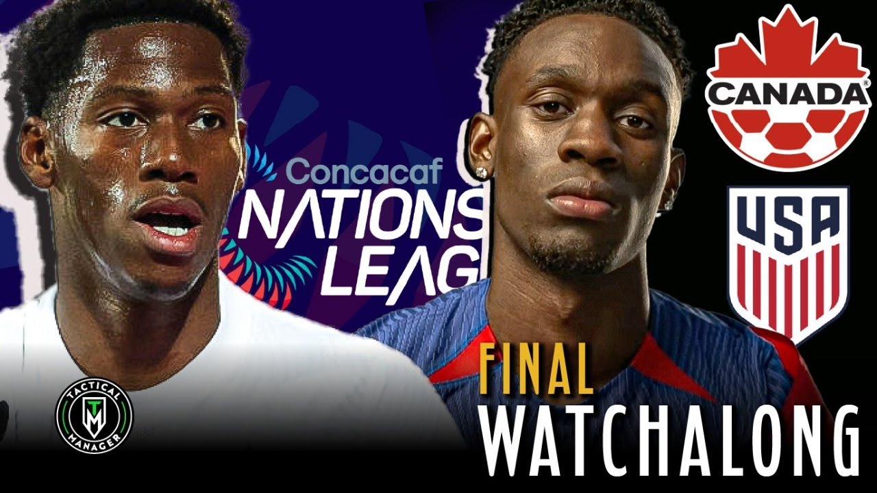 USA Vs Canada Live Watchalong | 2023 CONCACAF Nations League - YouTube