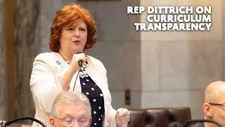 Rep Dittrich on Curriculum Transparency