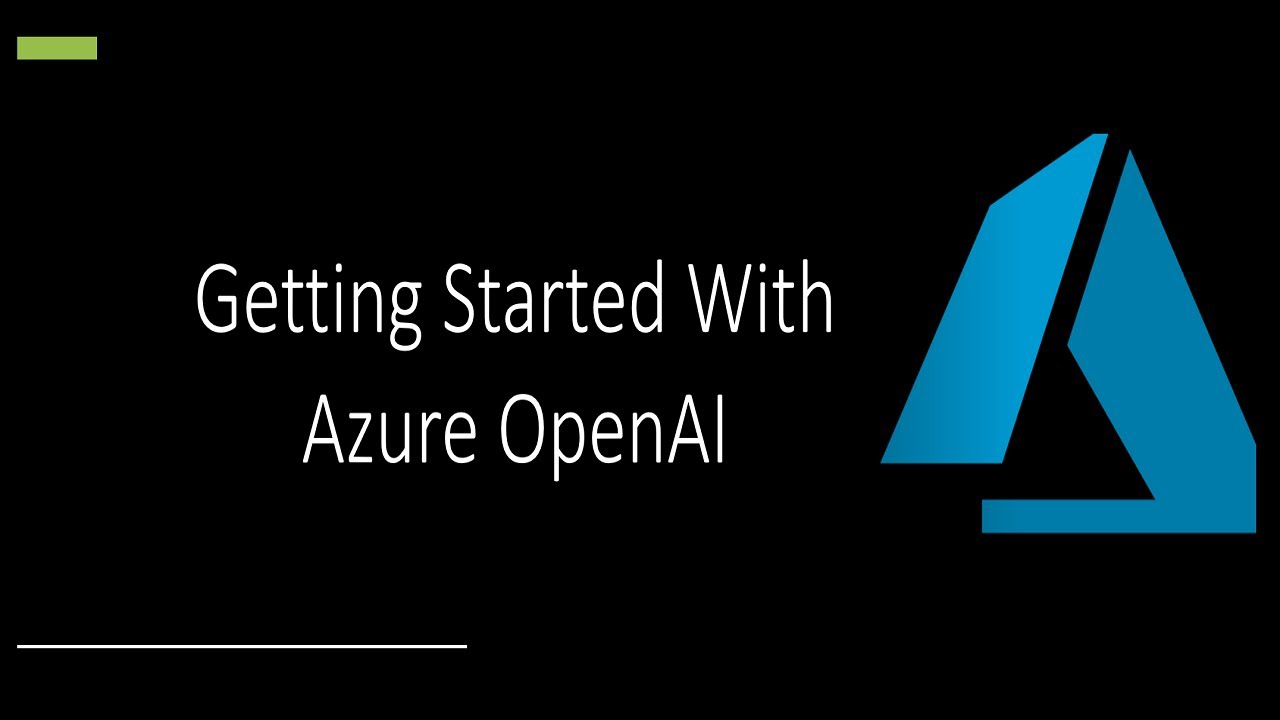 How To Get Started With Azure OpenAI - YouTube