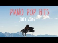 Piano Billboard Pop Songs 2016 - 1 hr of Piano Easy Listening