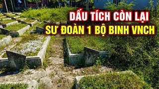 Căn cứ Dạ Lê của Sư đoàn 1 bộ binh VNCH còn lại gì.