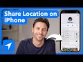 How To Share Your Location On iPhone