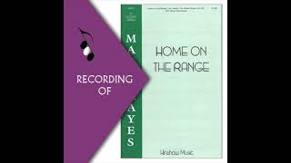 Part Predominant Recording: HOME ON THE RANGE- Mark Hayes (Full Mix Sample)