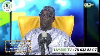 Khilâssou Zahàb chapitre 9 Par ABdou AZiz MBAYE et Wakeur Moussé Allé Mbaye