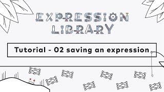 After Effects Script - Expression Library - tutorial 02 Saving an expression