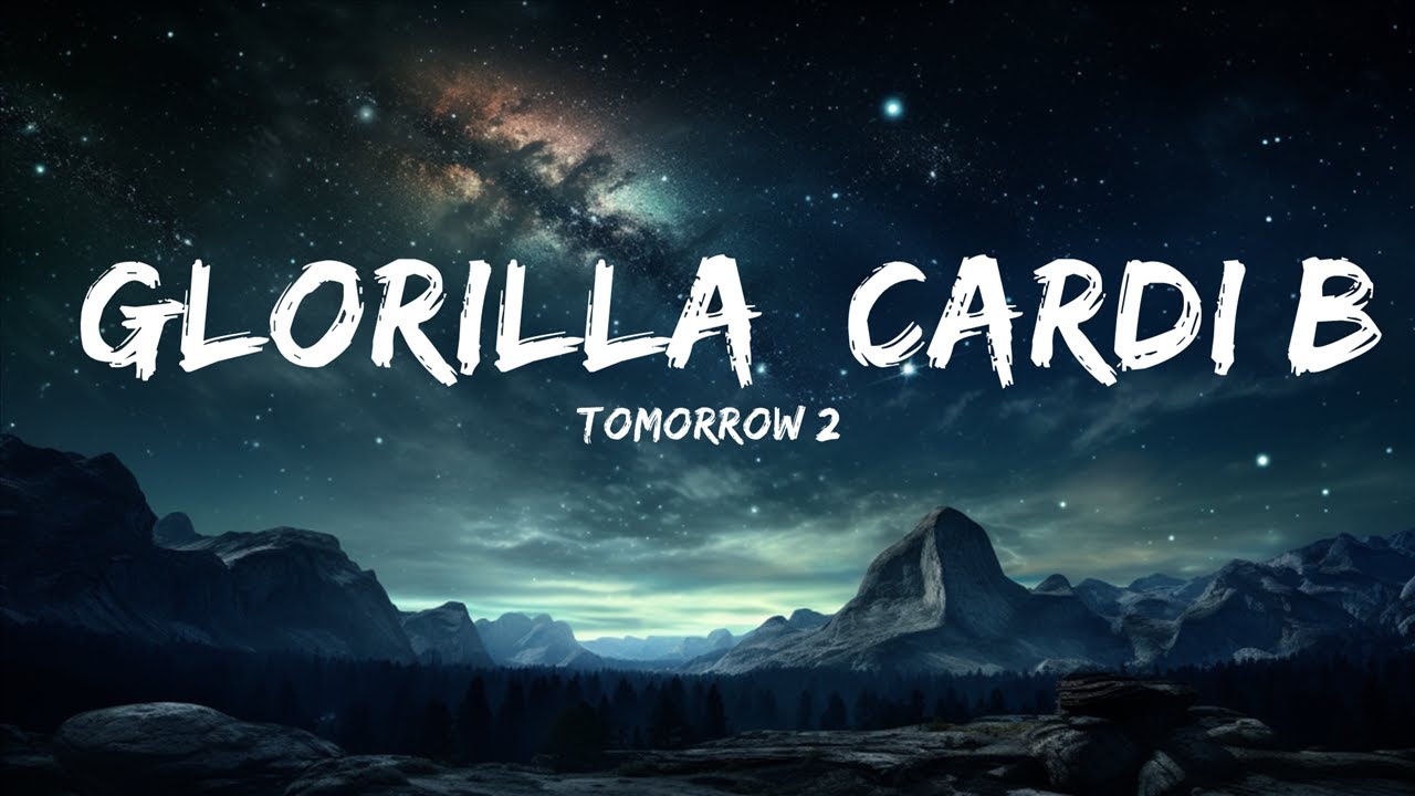 Tomorrow 2 - GloRilla, Cardi B (Lyrics) | Closse Music - YouTube