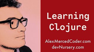 Programming in Clojure 101 #4 - Functions