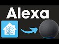 Alexa Home Assistant Integration - FREE METHOD