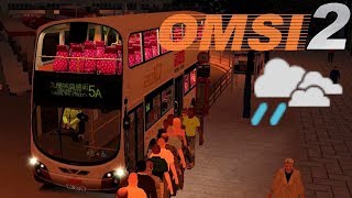 OMSI 2 - KMB Route 5A (Stormy Night) - Volvo B9TL (Star Ferry → Kowloon City)