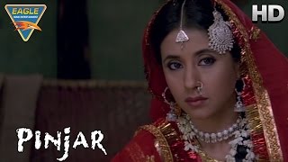 Pinjar Movie || Urmila Marriage Manoj || Urmila Matondkar, Sanjay Suri || Eagle Hindi Movies
