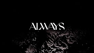 RÜFÜS DU SOL - Always [ Audio]