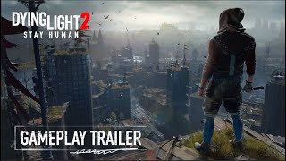 DYING LIGHT 2:STAY HUMAN #2