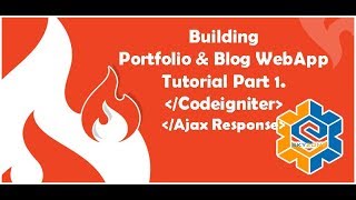 Build A Codeigniter PHP (Website Portfolio & Blog - Part 7)
