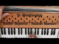 play duet song be shudaayiya by balbir boparai sudesh kumari on harmonium piano notes easy tutorials