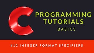 C programming : 012 : Integer Format Specifiers