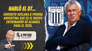 Gorosito confirma que será el entrenador de Alianza Lima