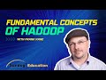 Learn Hadoop Concepts in 6 Minutes
