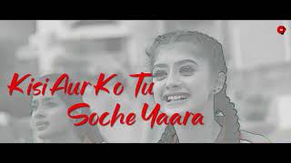 Yaara |Lyrical Video| Mamta Sharma |Manjul Khattar |Arishfa Khan | Ajaz Ahmed |  Hindi Song 2019