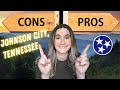 Johnson City, TN - Pros Vs Cons of Living in Northeast Tennessee