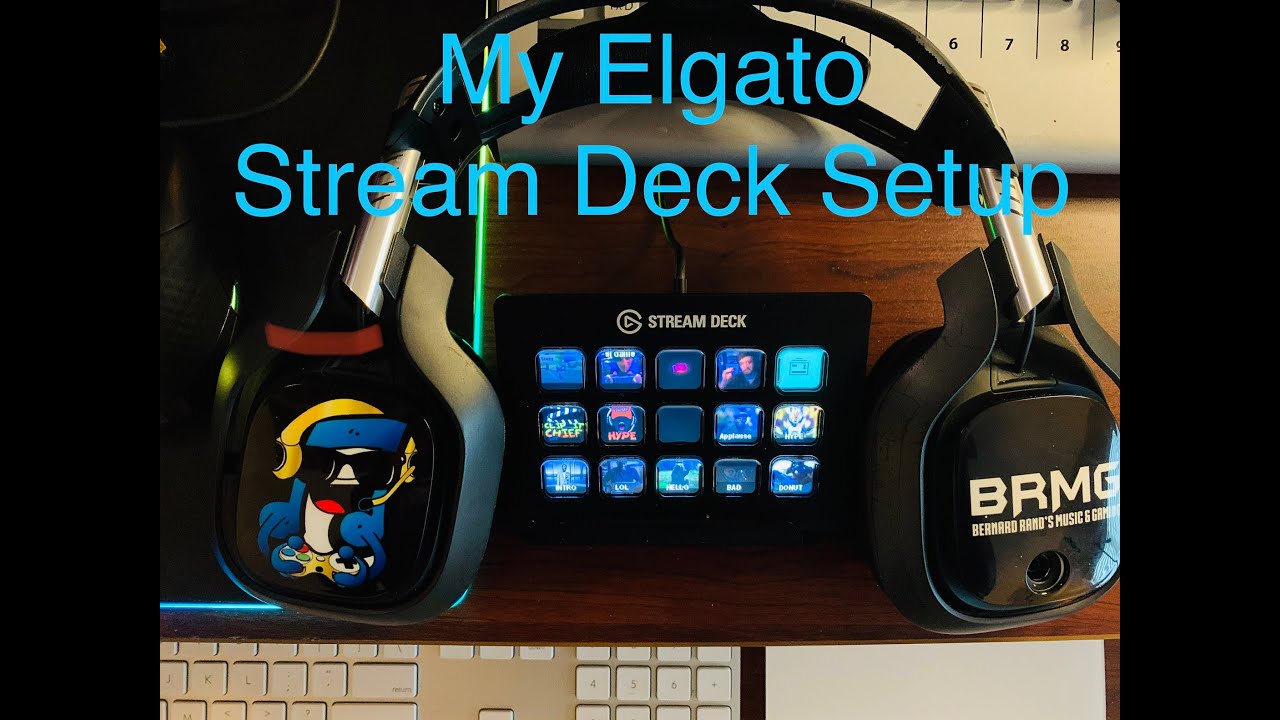 My Elgato Stream Deck Setup - YouTube