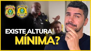 QUAL A ALTURA MÍNIMA PARA ENTRAR NA PRF E POLÍCIA FEDERAL?