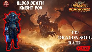 🔥Dragon Soul Heroic T13 - Blood Death Knight Tank - #4