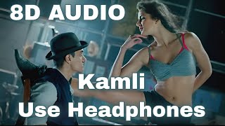 Kamli | 8D Audio | Dhoom 3 | Katrina Kaif, Aamir Khan | Sunidhi Chauhan | Pritam | Amitabh